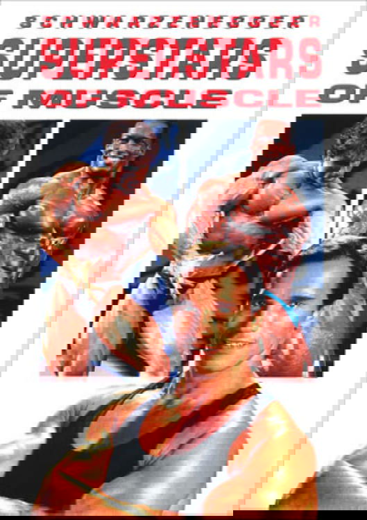Постер Schwarzenegger's Superstars of Muscle